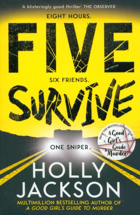 Holly Jackson: Five Survive