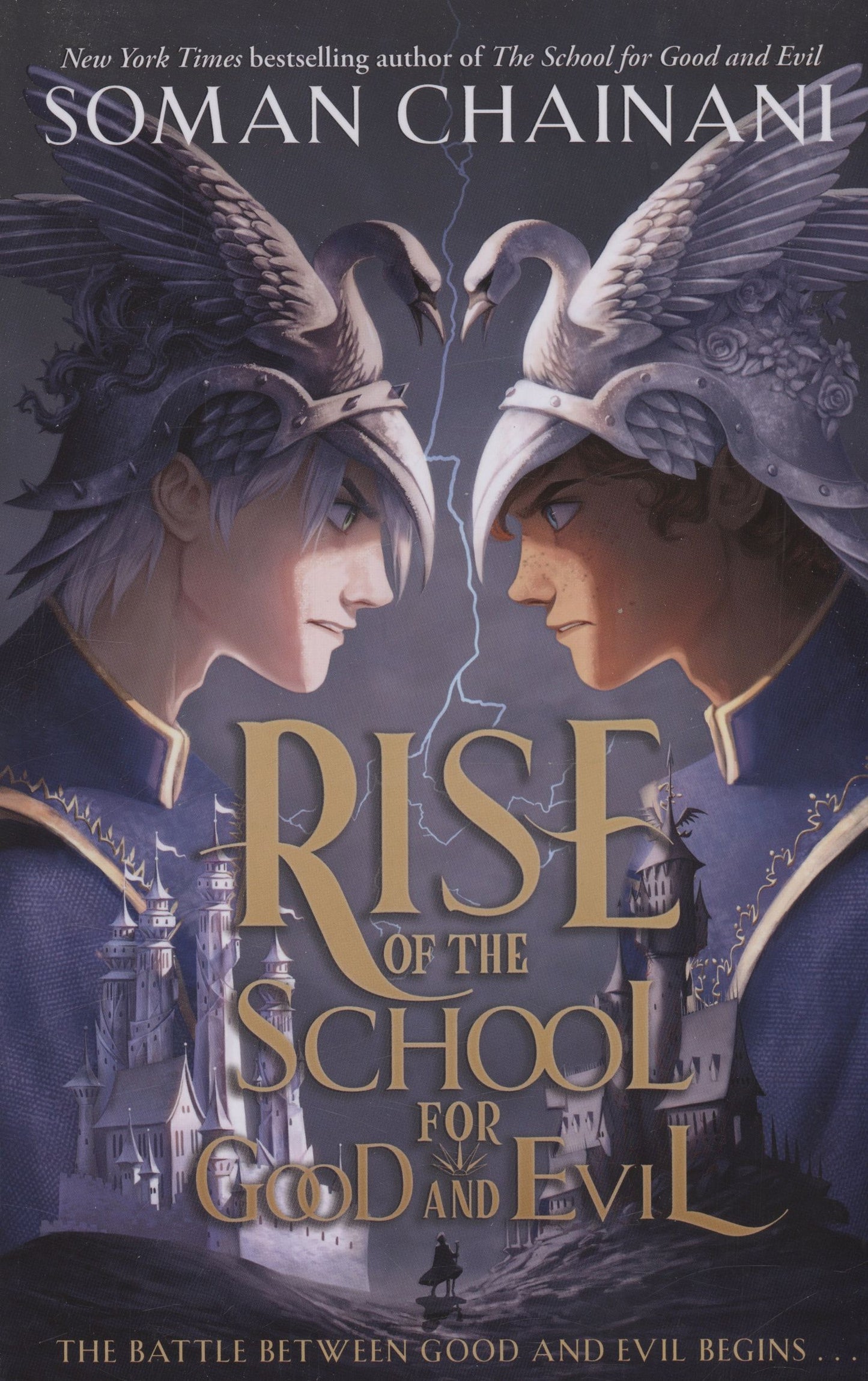 Soman Chainani: Rise of the School for Good and Evil
