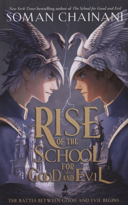 Soman Chainani: Rise of the School for Good and Evil