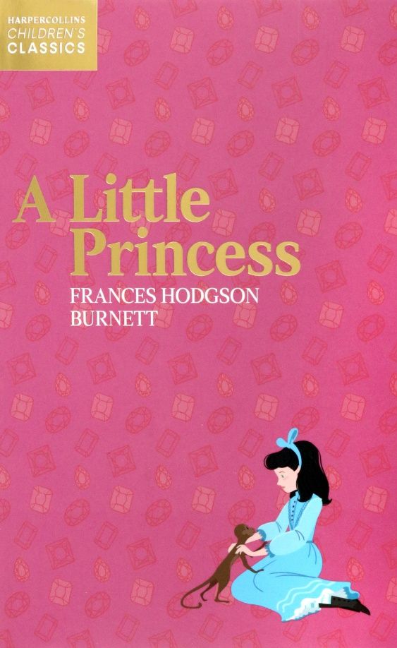 Frances Burnett: A Little Princess