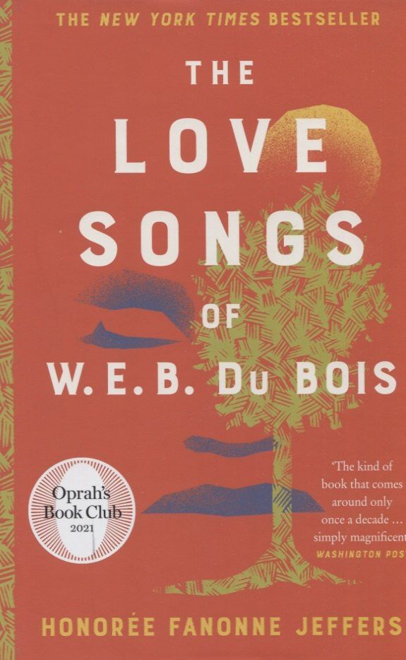 Honoree Jeffers: The Love Songs of W.E.B. Du Bois