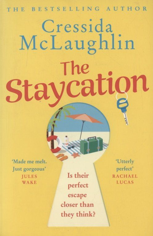 Cressida McLaughlin: The Staycation