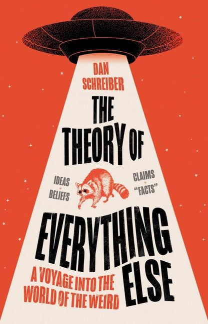 Dan Schreiber: The Theory of Everything Else