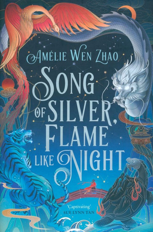 Amelie Zhao: Song of Silver, Flame Like Night