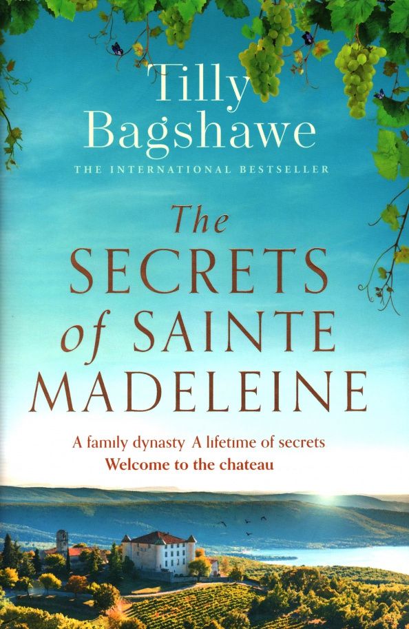 Tilly Bagshawe: The Secrets of Sainte Madeleine