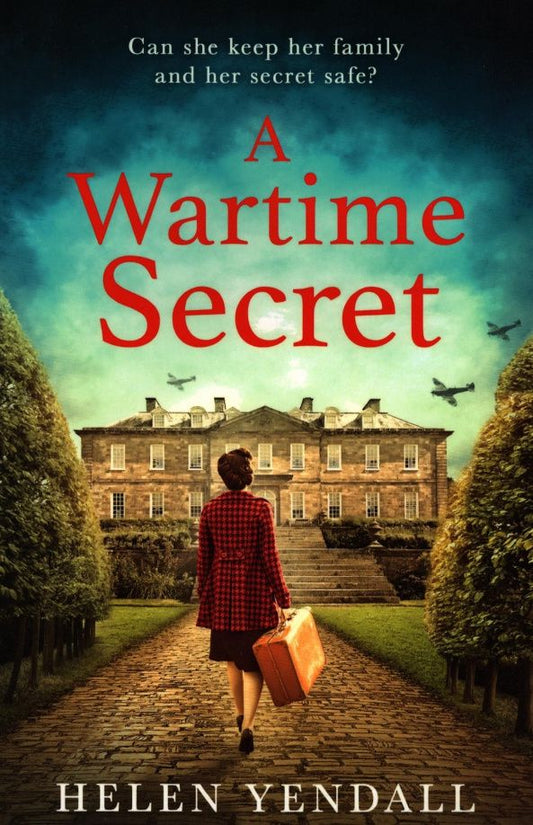 Helen Yendall: A Wartime Secret