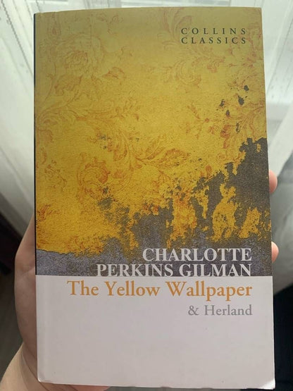 Charlotte Gilman: The Yellow Wallpaper & Herland