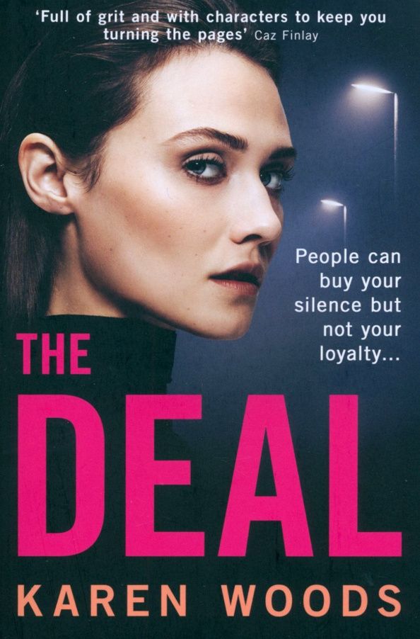 Karen Woods: The Deal