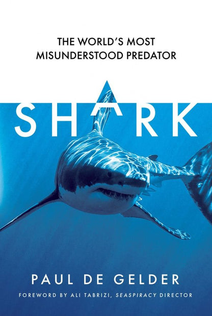 Gelder de: Shark. The world's most misunderstood predator