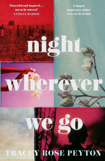 Tracey Peyton: Night Wherever We Go