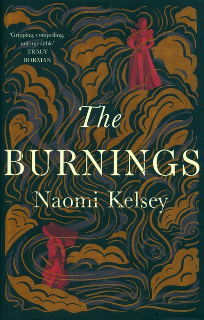 Naomi Kelsey: The Burnings