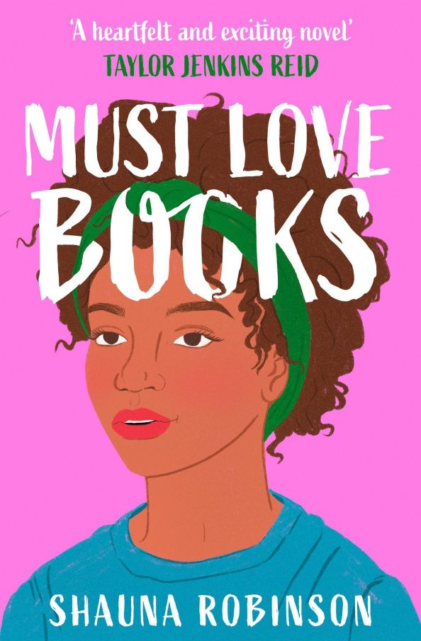 Shauna Robinson: Must Love Books