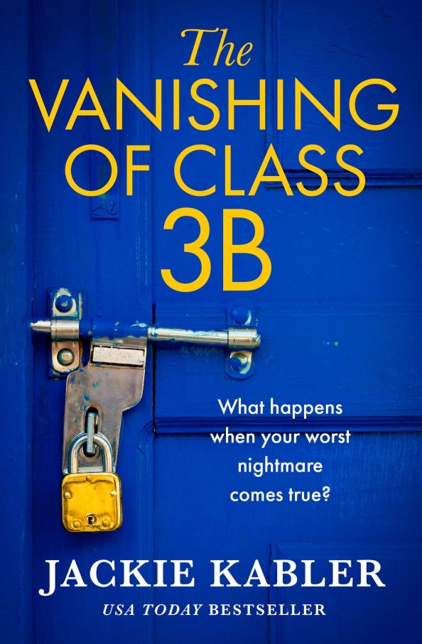 Jackie Kabler: The Vanishing of Class 3B