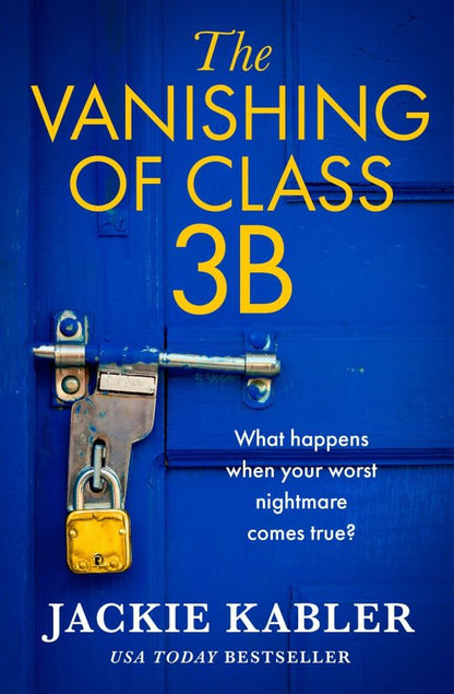Jackie Kabler: The Vanishing of Class 3B