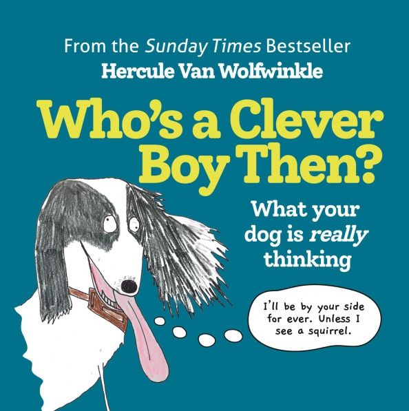 Wolfwinkle van: Who's a Clever Boy Then?