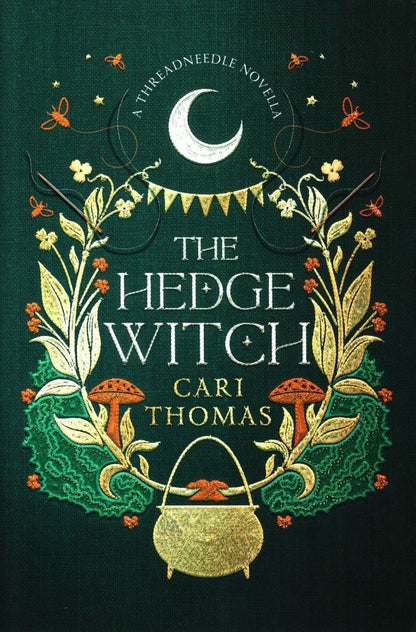 Cari Thomas: The Hedge Witch