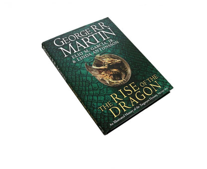 Linda Antonsson: The Rise of the Dragon. An Illustrated History of the Targaryen Dynasty