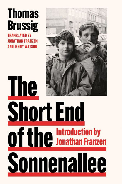 Thomas Brussig: The Short End of the Sonnenallee