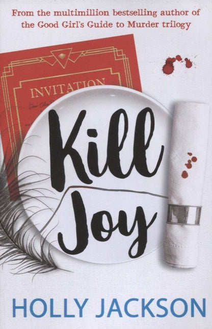 Holly Jackson: Kill Joy