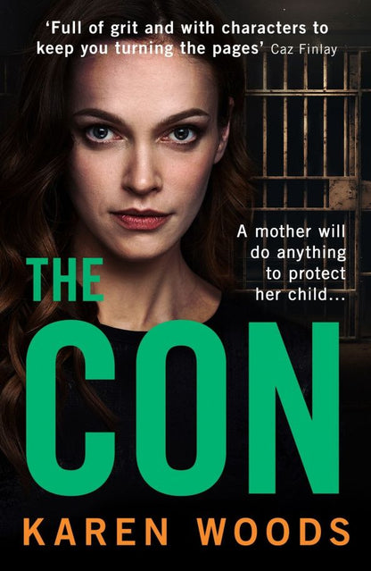 Karen Woods: The Con