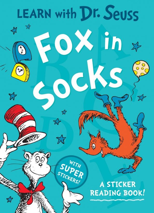 Dr. Seuss: Fox in Socks. A Sticker Reading Book!