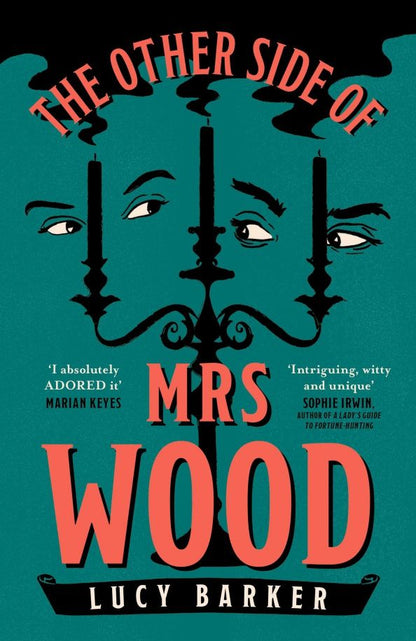 Lucy Barker: The Other Side of Mrs Wood