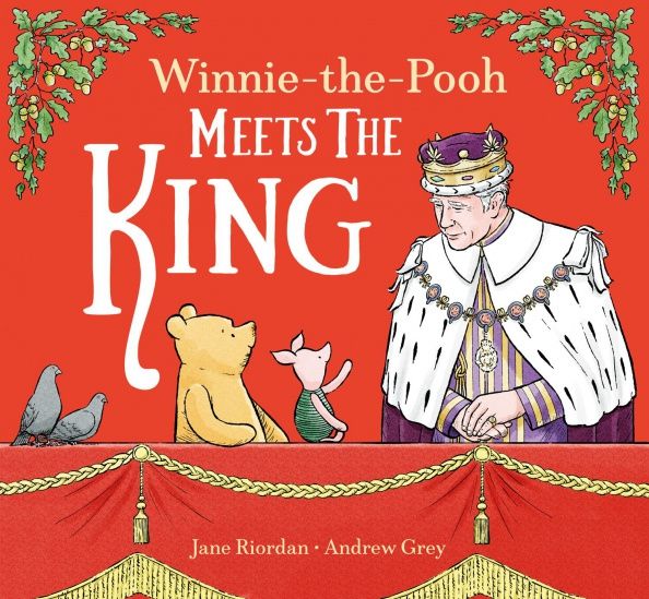 Jane Riordan: Winnie-the-Pooh Meets the King