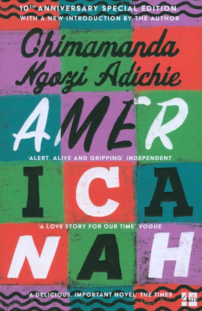 Chimamanda Adichie: Americanah