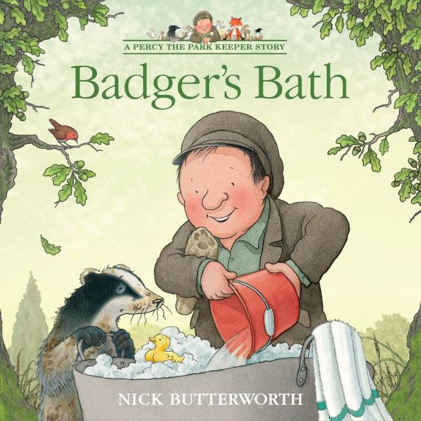 Nick Butterworth: Badger’s Bath