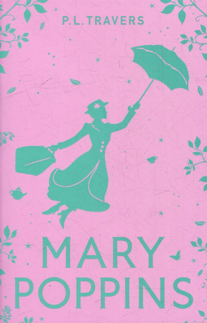 Памела Трэверс: Mary Poppins