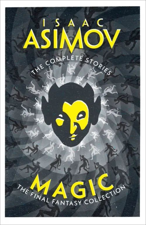 Азимов Айзек: Magic. The Final Fantasy Collection