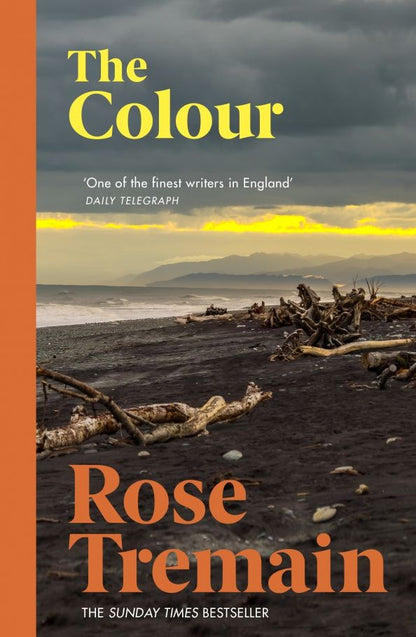 Rose Tremain: The Colour
