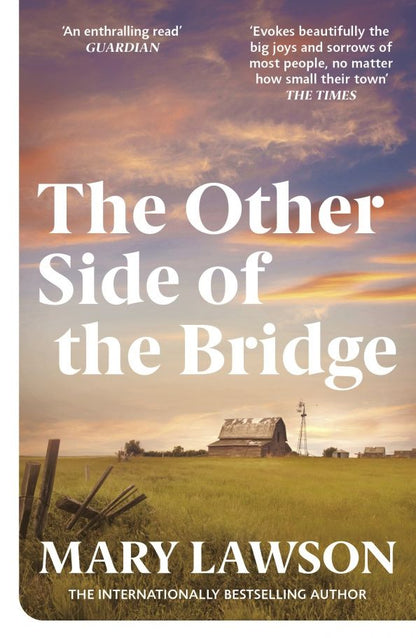 Mary Lawson: The Other Side of the Bridge