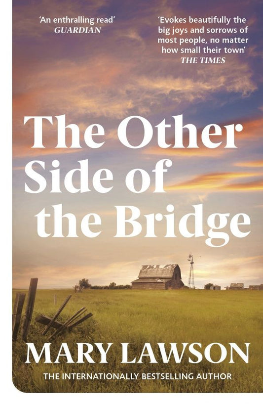 Mary Lawson: The Other Side of the Bridge