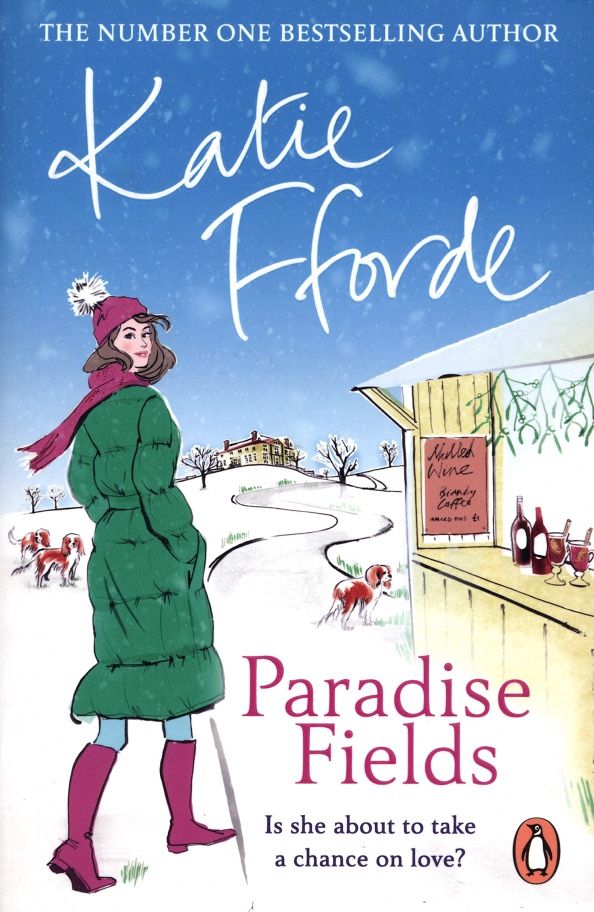Katie Fforde: Paradise Fields