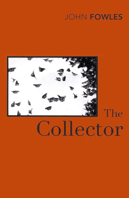 John Fowles: The Collector