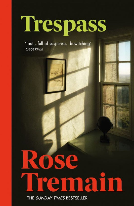 Rose Tremain: Trespass