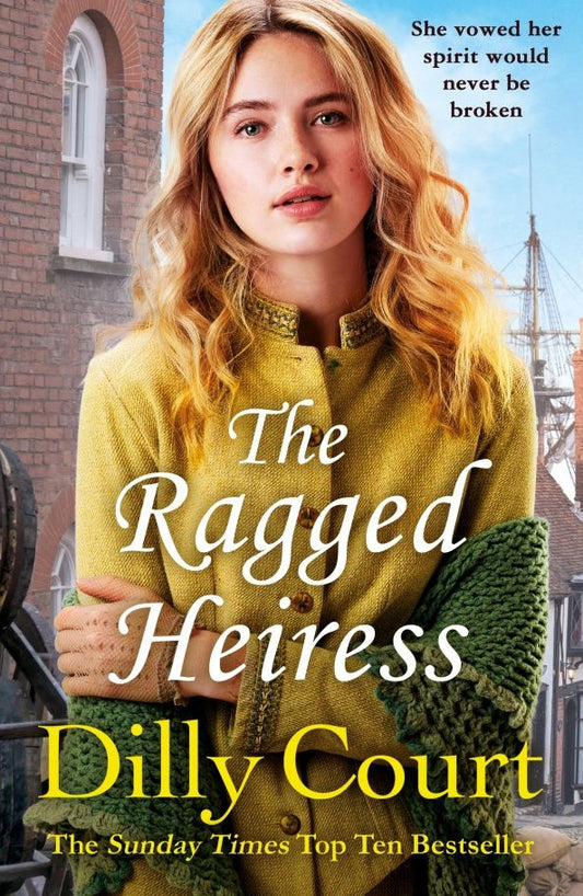 Dilly Court: The Ragged Heiress