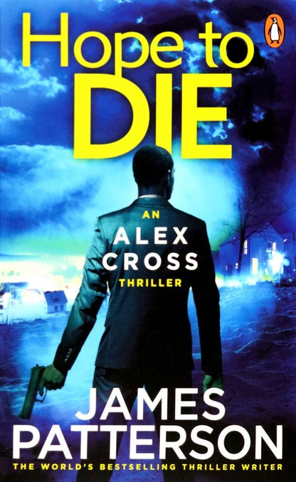 James Patterson: Hope to Die