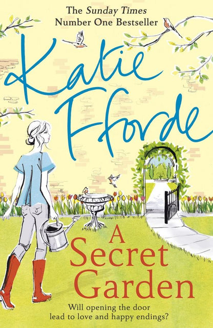 Katie Fforde: A Secret Garden
