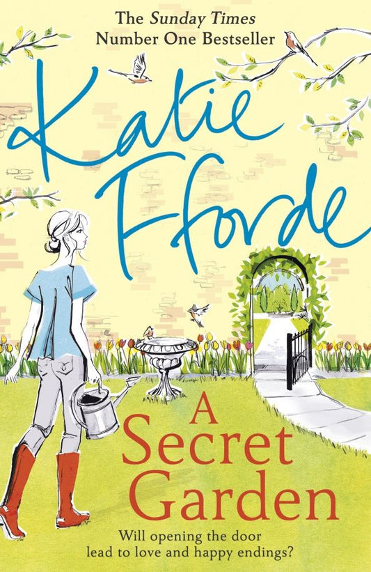 Katie Fforde: A Secret Garden