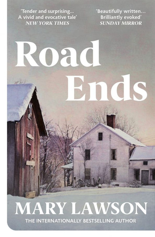 Mary Lawson: Road Ends