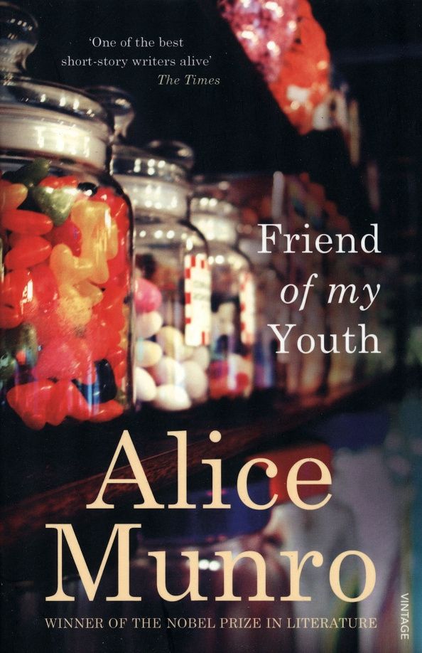 Alice Munro: Friend Of My Youth