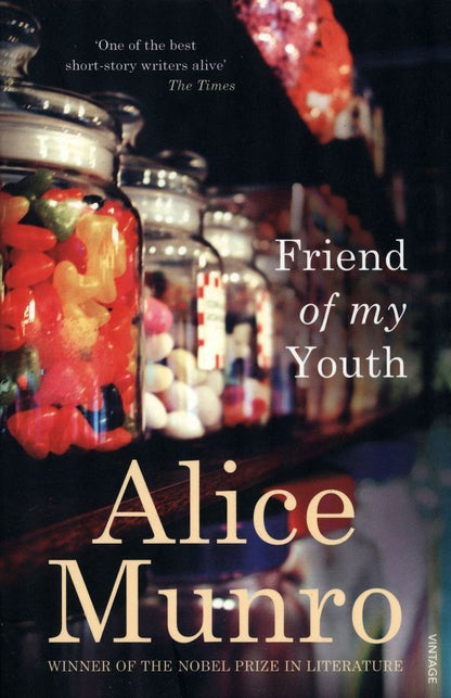 Alice Munro: Friend Of My Youth