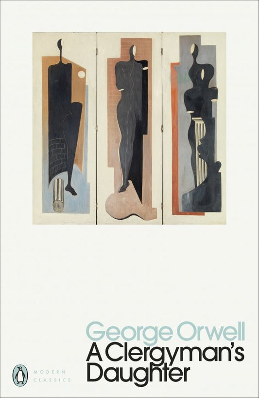 George Orwell: A Clergyman's Daughter