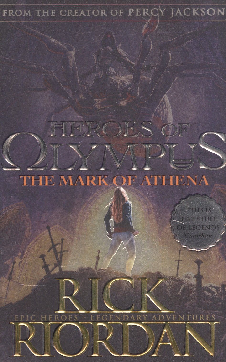 Rick Riordan: Heroes of Olympus. The Mark of Athena