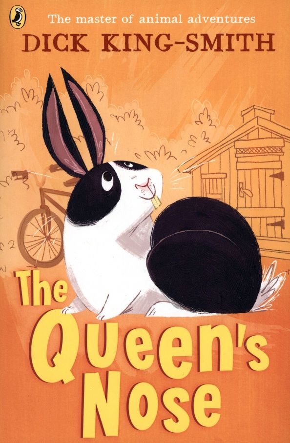 Dick King-Smith: The Queen's Nose