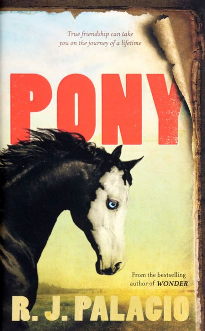 R. Palacio: Pony