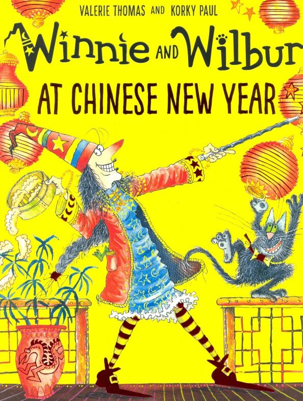 Valerie Thomas: Winnie and Wilbur at Chinese New Year