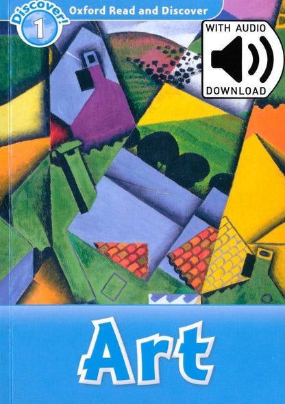 Richard Northcott: Oxford Read and Discover. Level 1. Art Audio Pack